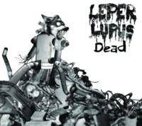 Leper Lupus : Dead Leper Lupus : Dead